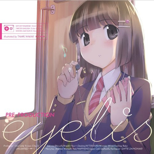 PRE-PRODUCTION / eyelis