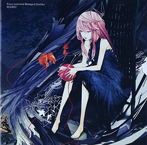 Extra terrestrial Biological Entities / EGOIST